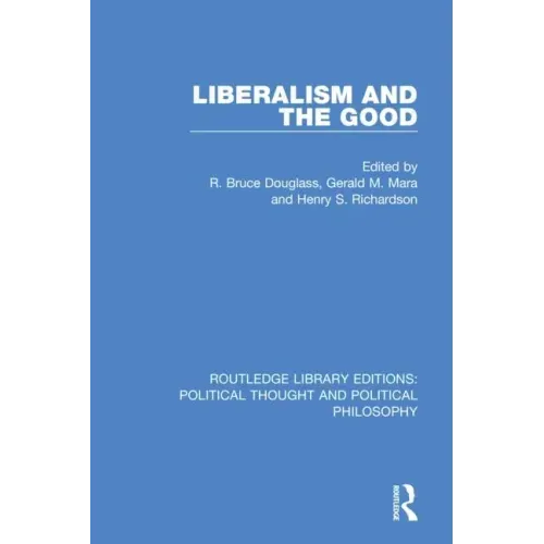 Liberalism and the Good