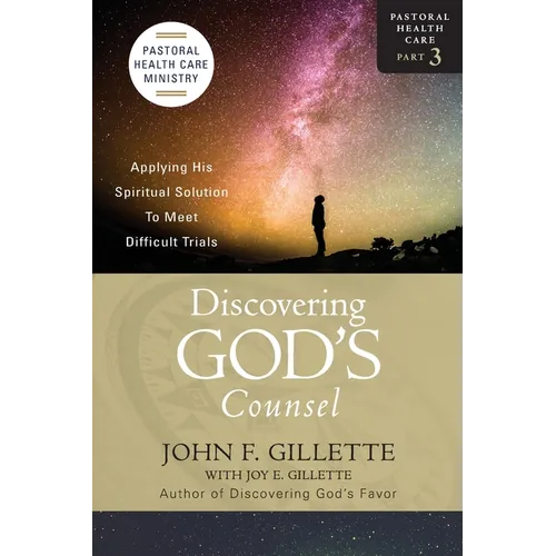 Discovering God's Counsel