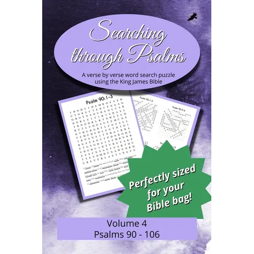 Searching Through Psalms: Psalms 90-106