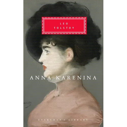 Anna Karenina: Introduction by John Bayley