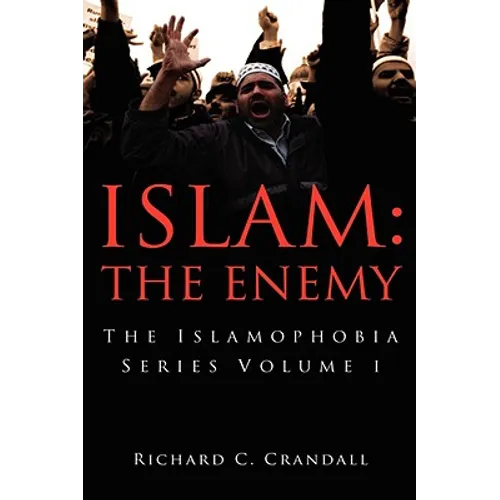 Islam: The Enemy