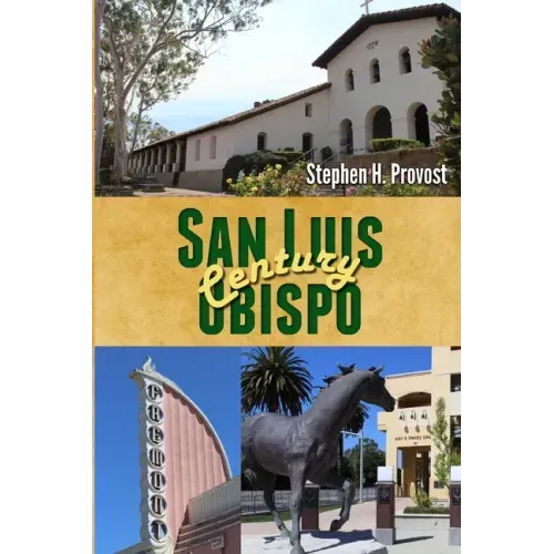 San Luis Obispo Century