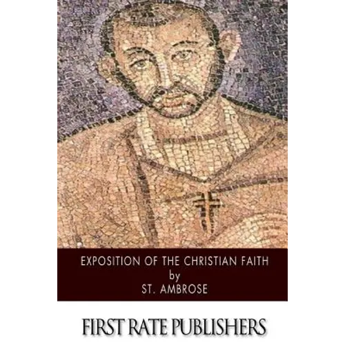 Exposition of the Christian Faith