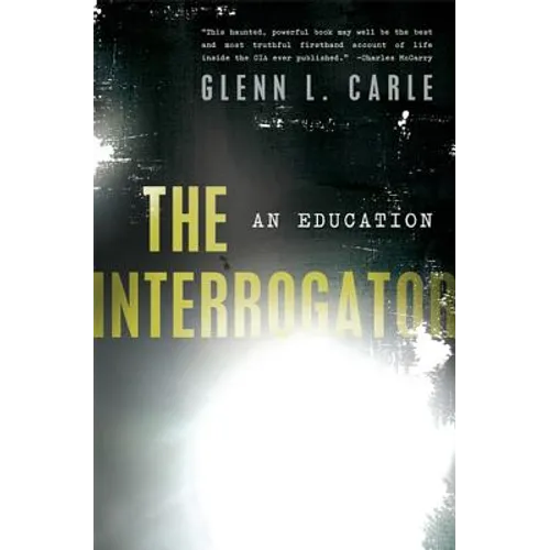 The Interrogator: An Education