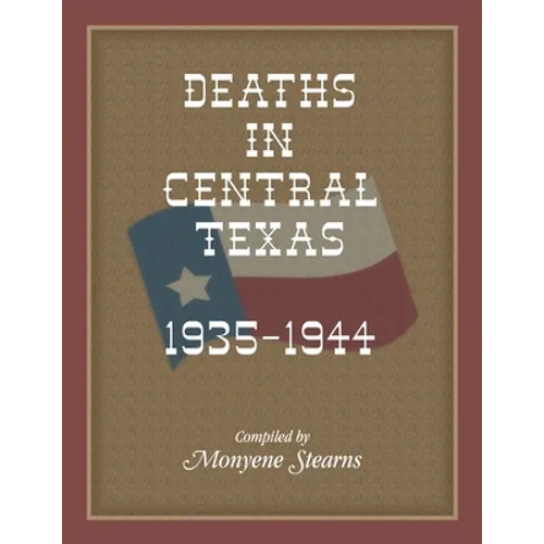 Deaths In Central Texas, 1935-1944