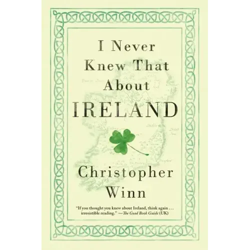 I Never Knew That About Ireland