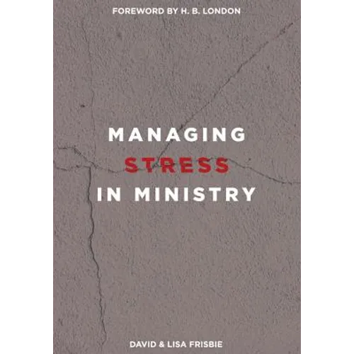 Managing Stress in Ministry