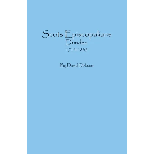 Scots Episcopalians, Dundee, 1715-1835