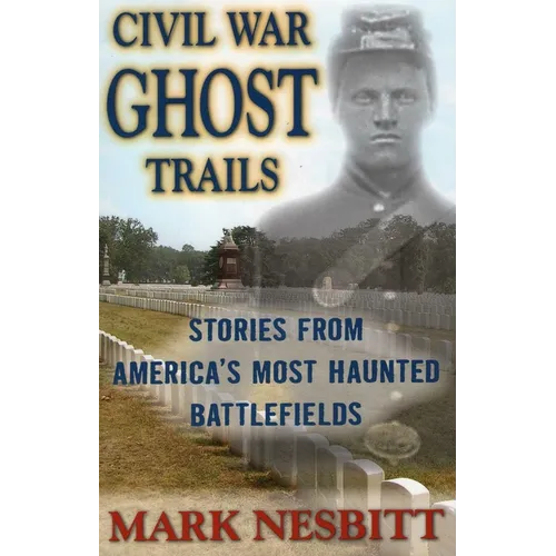 Civil War Ghost Trails