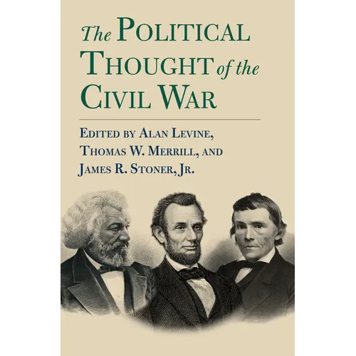 The Political Thought of the Civil War