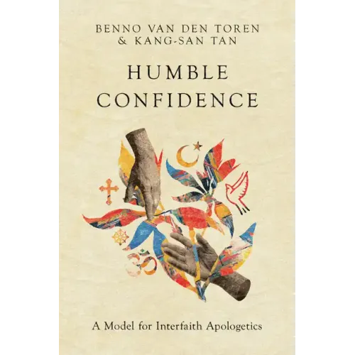 Humble Confidence: A Model for Interfaith Apologetics
