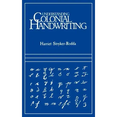 Understanding Colonial Handwriting (Rev)