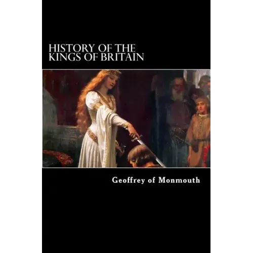 History of the Kings of Britain