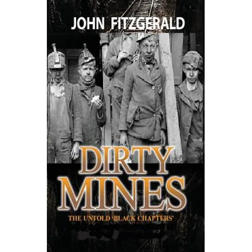 Dirty Mines: Coal Mining in Pennsylvania