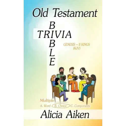 Old Testament Bible Trivia Genesis-II Kings Multiple Choice