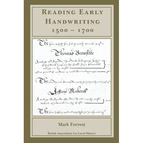 Reading Early Handwriting 1500-1700