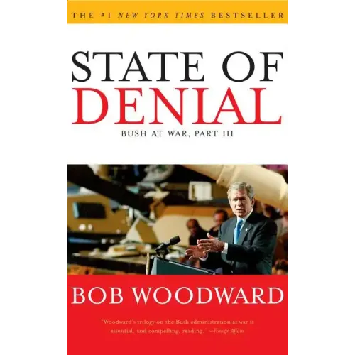 State of Denial: Bush at War, Part III