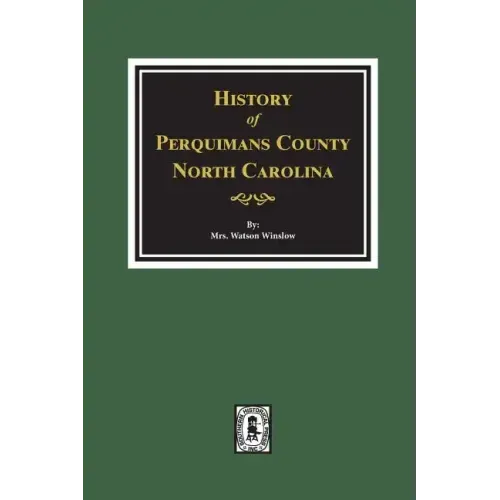 History of Perquimans County, North Carolina