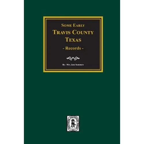 Early Travis County, Texas Records