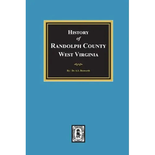 History of Randolph County, West Virginia