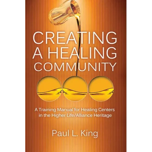 Creating a Healing Community
