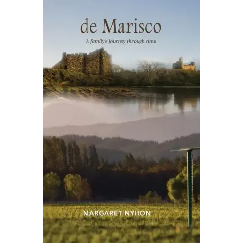 de Marisco: A family's journey through time