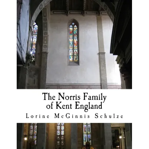 The Norris Family of Kent England