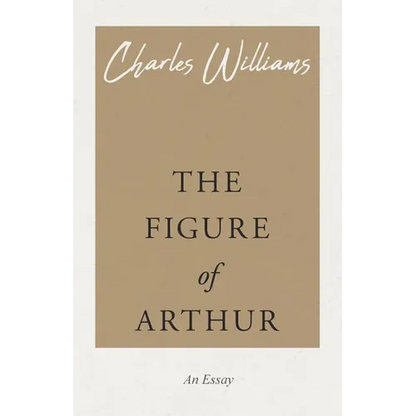 The Figure of Arthur - Paperback