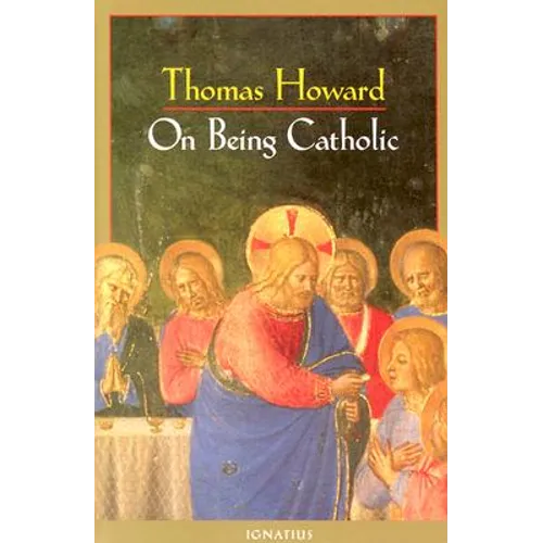 On Being Catholic