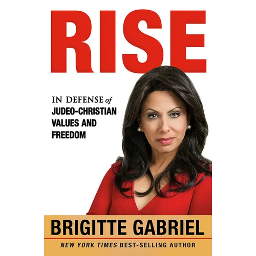 Rise: In Defense of Judeo-Christian Values and Freedom
