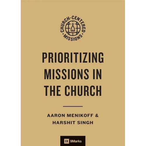 Prioritizing Missions in the Church