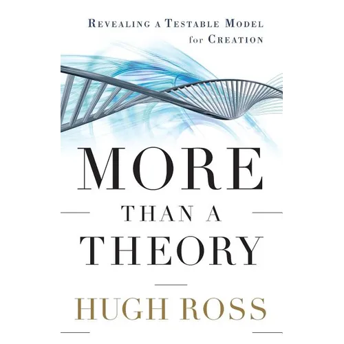 More Than a Theory: Revealing a Testable Model for Creation