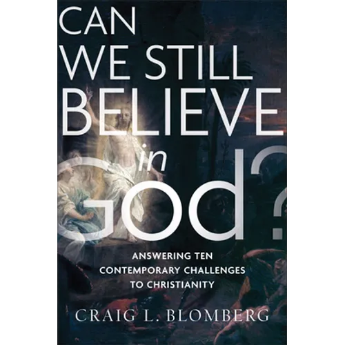 Can We Still Believe in God?