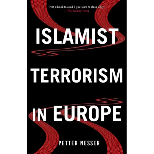 Islamist Terrorism in Europe
