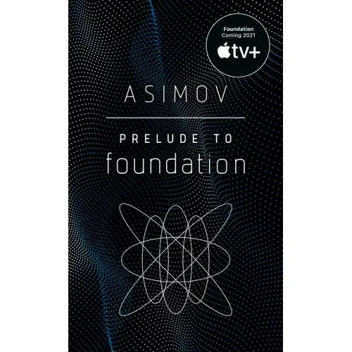 Prelude to Foundation