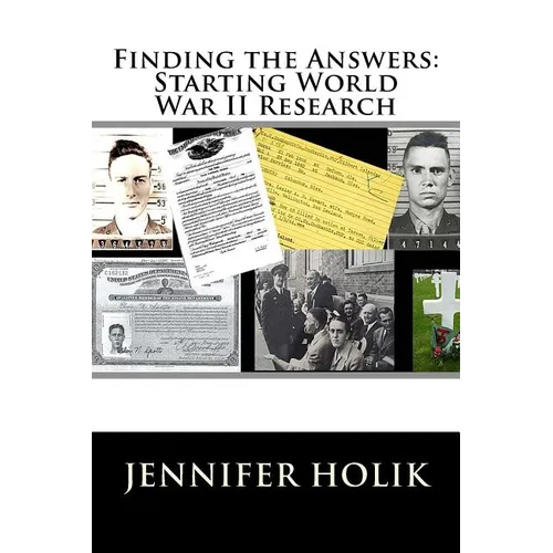 Finding the Answers: Starting World War II Research