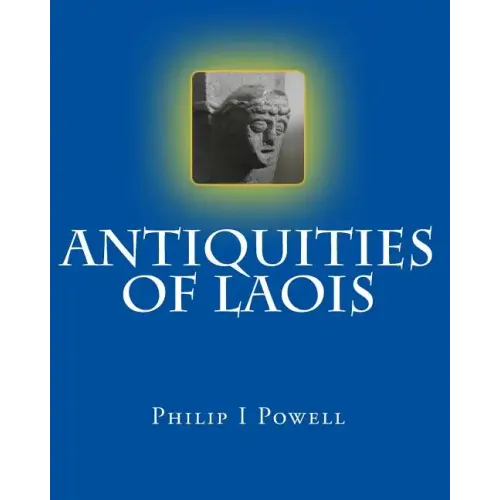 Antiquities of Laois