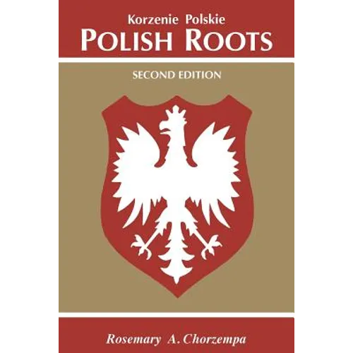 Polish Roots. Second Edition