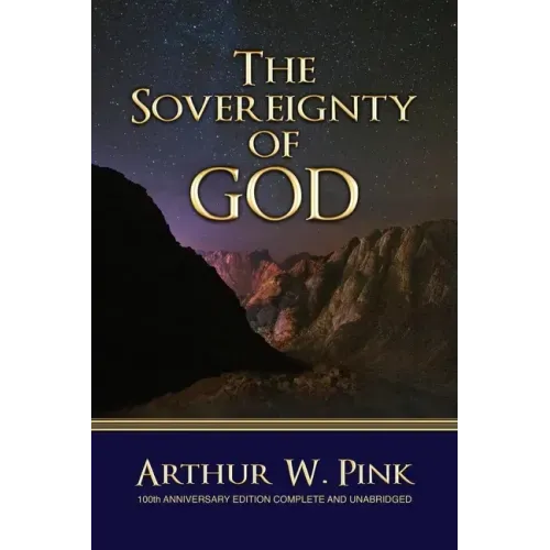 The Sovereignty of God