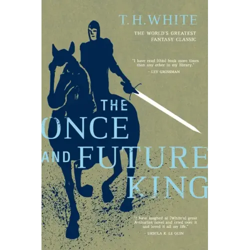 The Once and Future King