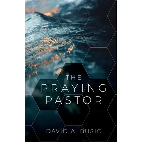 The Praying Pastor