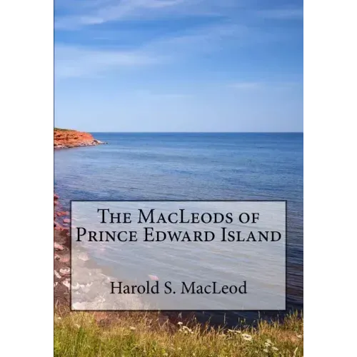 The MacLeods of Prince Edward Island