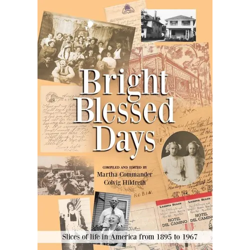 Bright Blessed Days