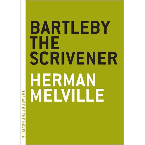 Bartleby the Scrivener