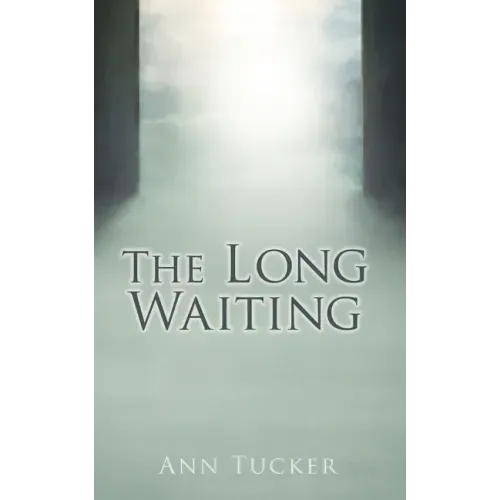 The Long Waiting