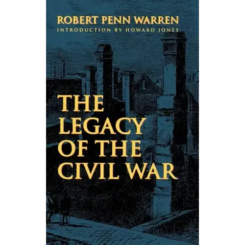 The Legacy of the Civil War