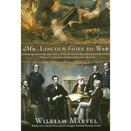 Mr. Lincoln Goes to War