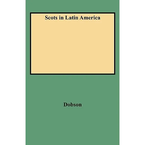 Scots in Latin America