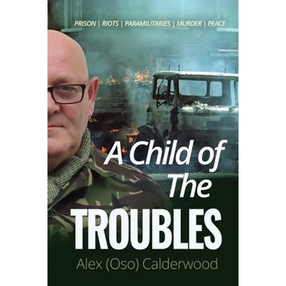 A Child of the Troubles - Paperback