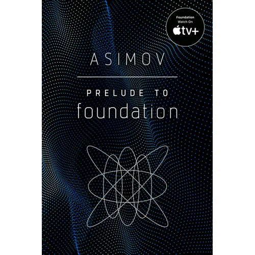 Prelude to Foundation